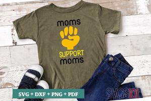 MOMS SUPPORT MOMS