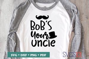 Bob's your uncle