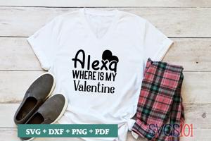 Alexa Where Is My Valentine