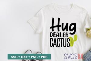 Hug Dealer Cactus