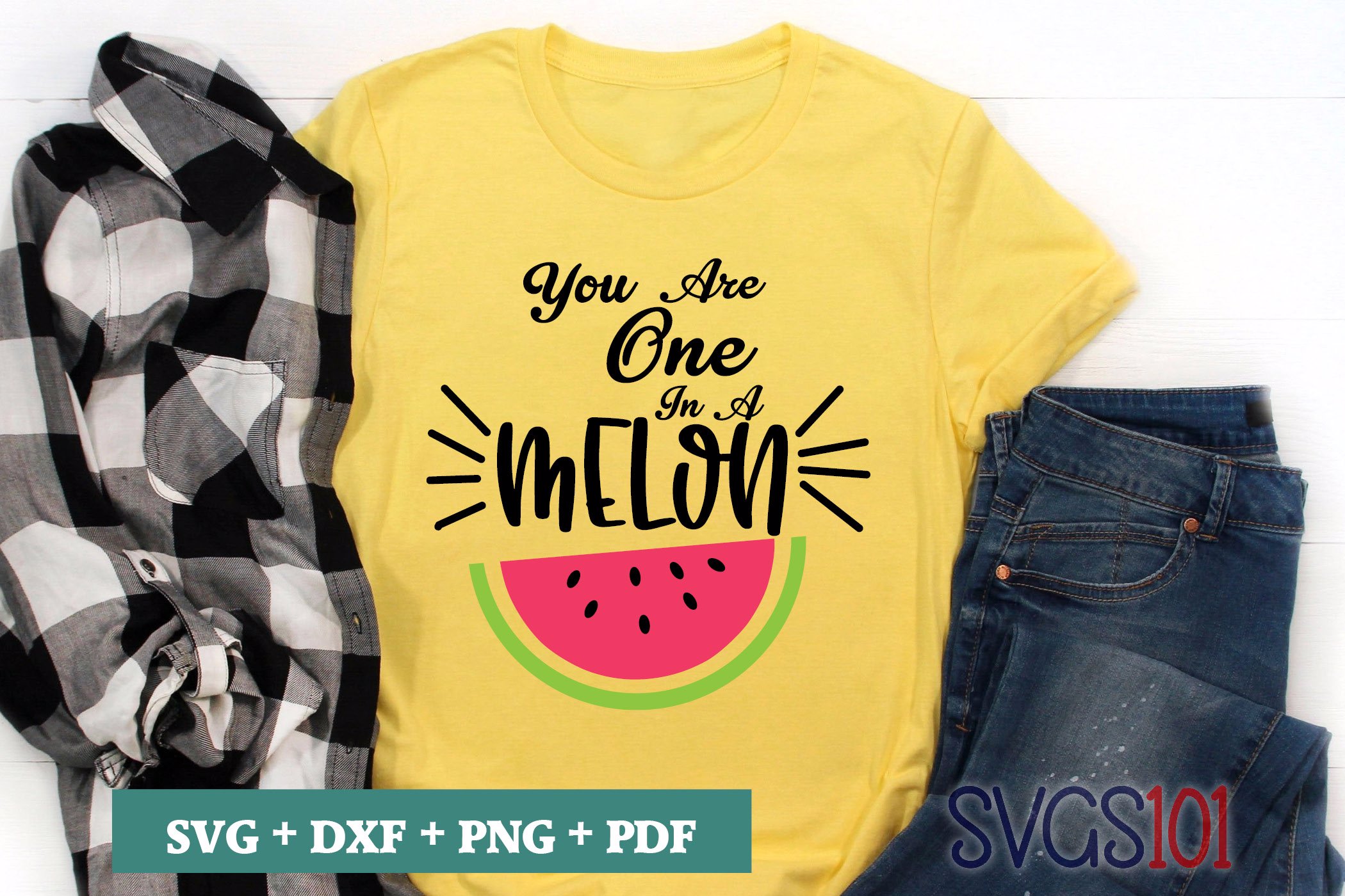 You Are One In A Melon