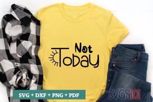 Not Today