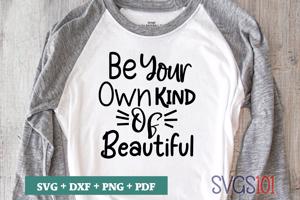 Be Your Own Kid Of Beautiful
