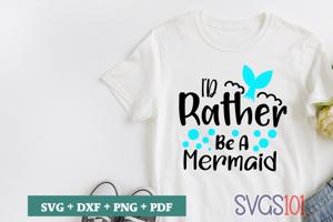 I D Rather Be A Mermaid