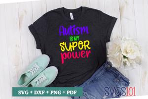 Autism is my Super Power