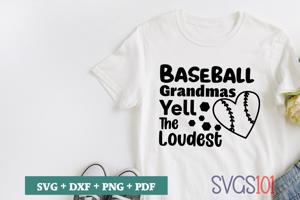 Baseball Grandmas Yell The Loudest