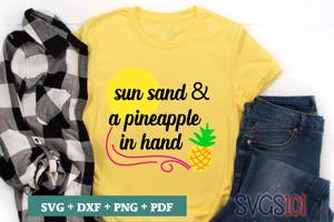 Sun Sand & A Pineapple In Hand
