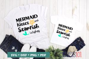 Mermaid Kisses And Starfish Wishes