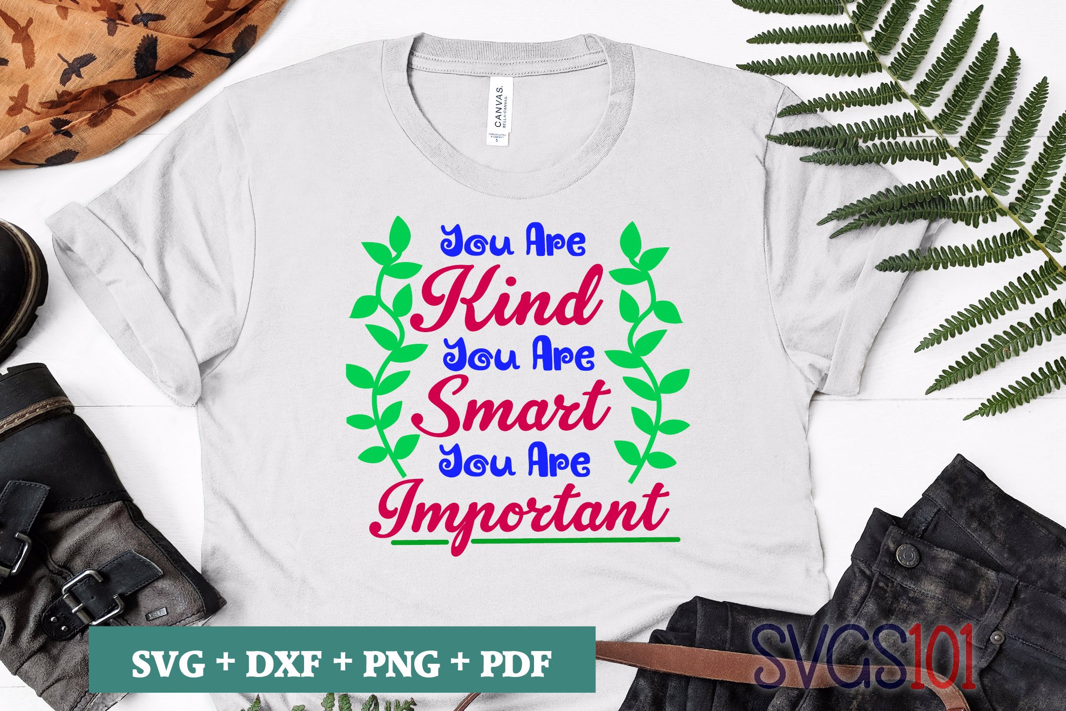 You Are Kind, You Are Smart, You Are Important