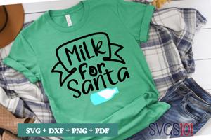 Milk For Santa