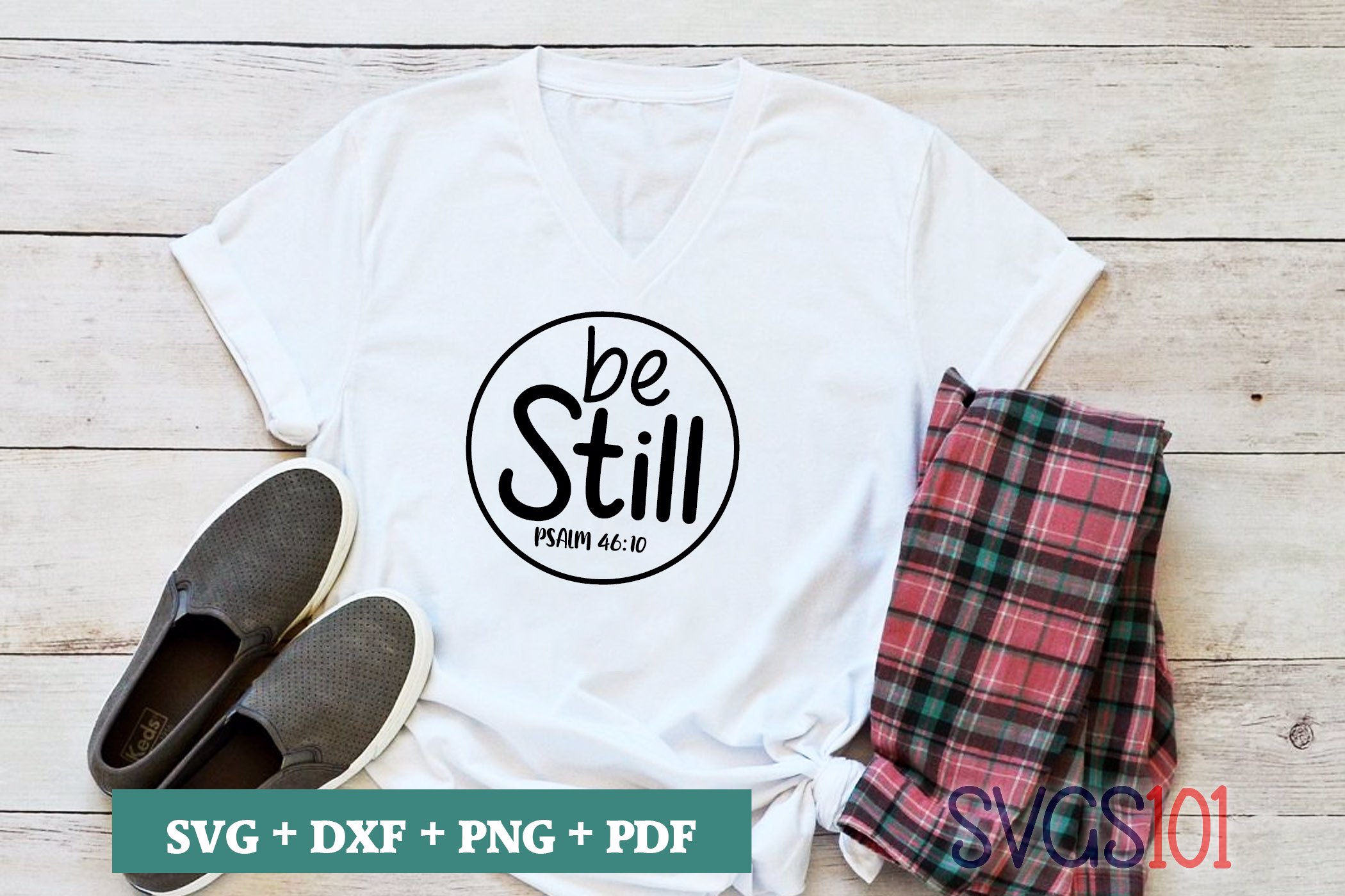 Be Still SVG Cuttable file - DXF, EPS, PNG, PDF | SVG Cutting File