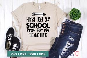 First Day of School Pray for My Teacher