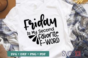 Friday Is My Second Favorite F Word