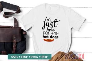 I'm Just Here For The Hot Dogs
