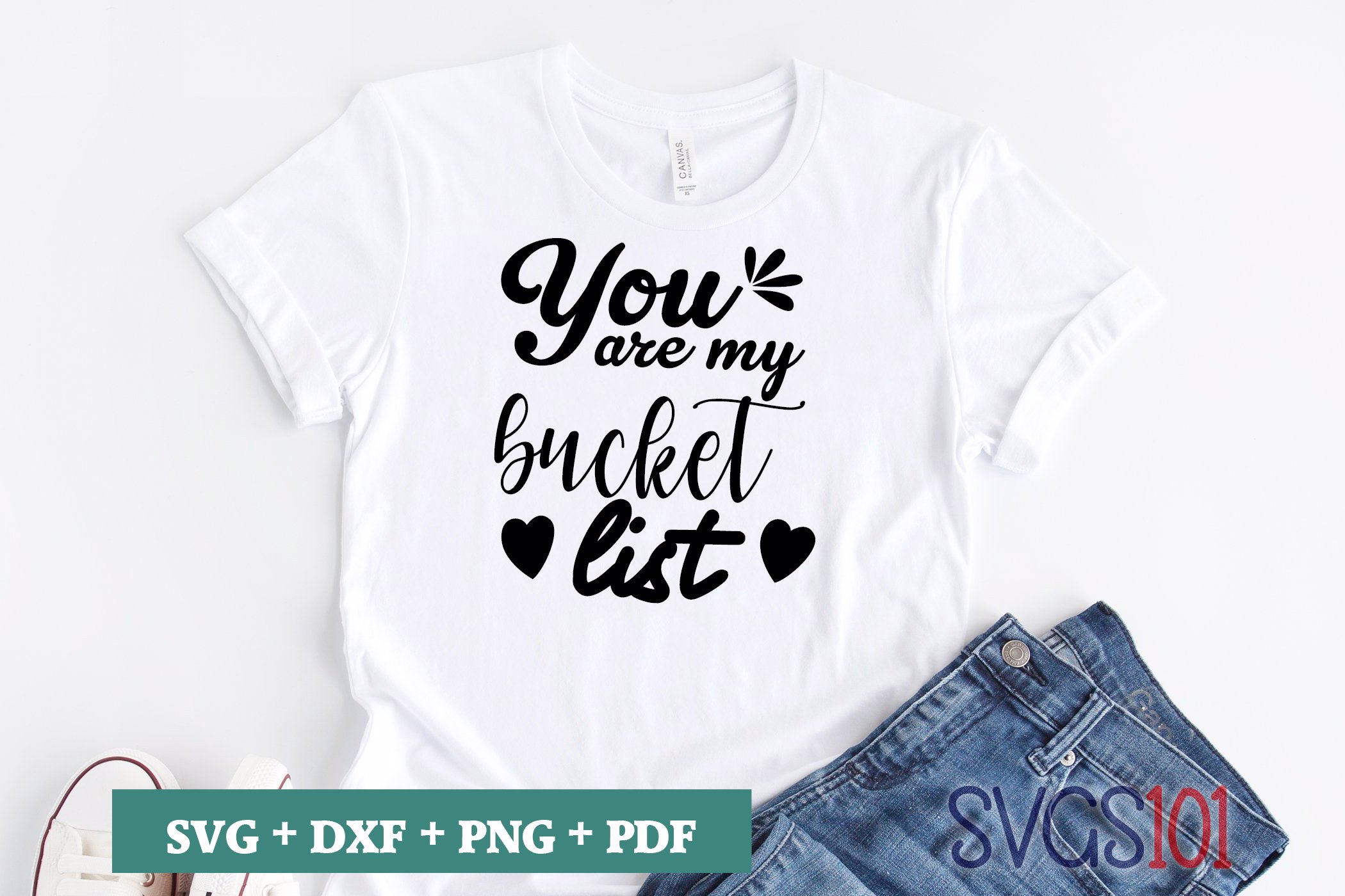 You Are My Bucket List