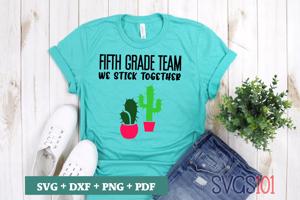 Fifth Grade Team We Stick Together