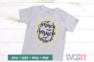 Amuck Amuck Amuck