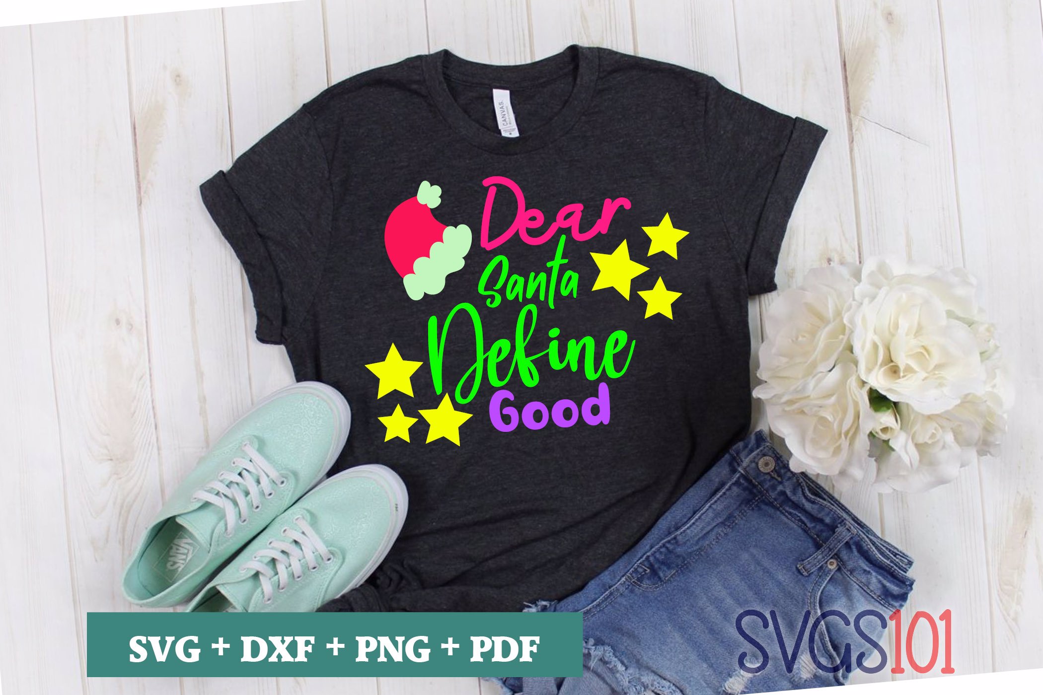Dear Santa Define Good
