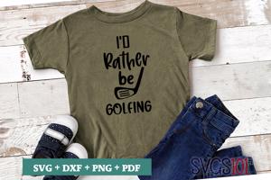 I'd Rather Be Golfing