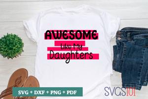 Awesome Like My Daughters