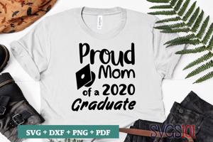 Pround Mom Of A 2020 Graduate