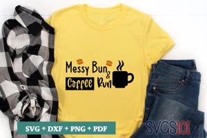 Messy Bun And Coffee Run