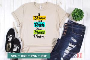 A Dream Is A Wish Your Heart Makes