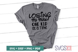 Losing My Mind One Kid At A Time