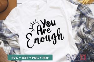 You Are Enough