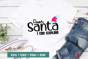 Dear Santa I Can Explain