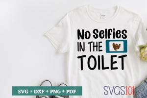 No Selfies In The Toilet
