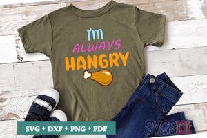 I'm Always Hangry