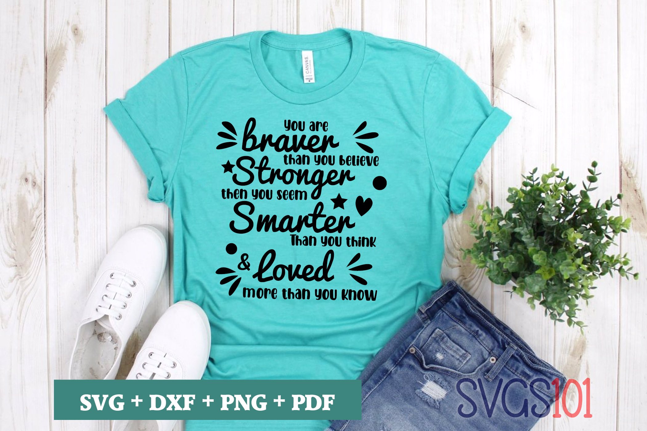 Free You Are Braver Than You Believe Svg 544 SVG PNG EPS DXF File