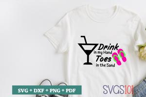Drink In My Hand Toes In The Sand Slippers
