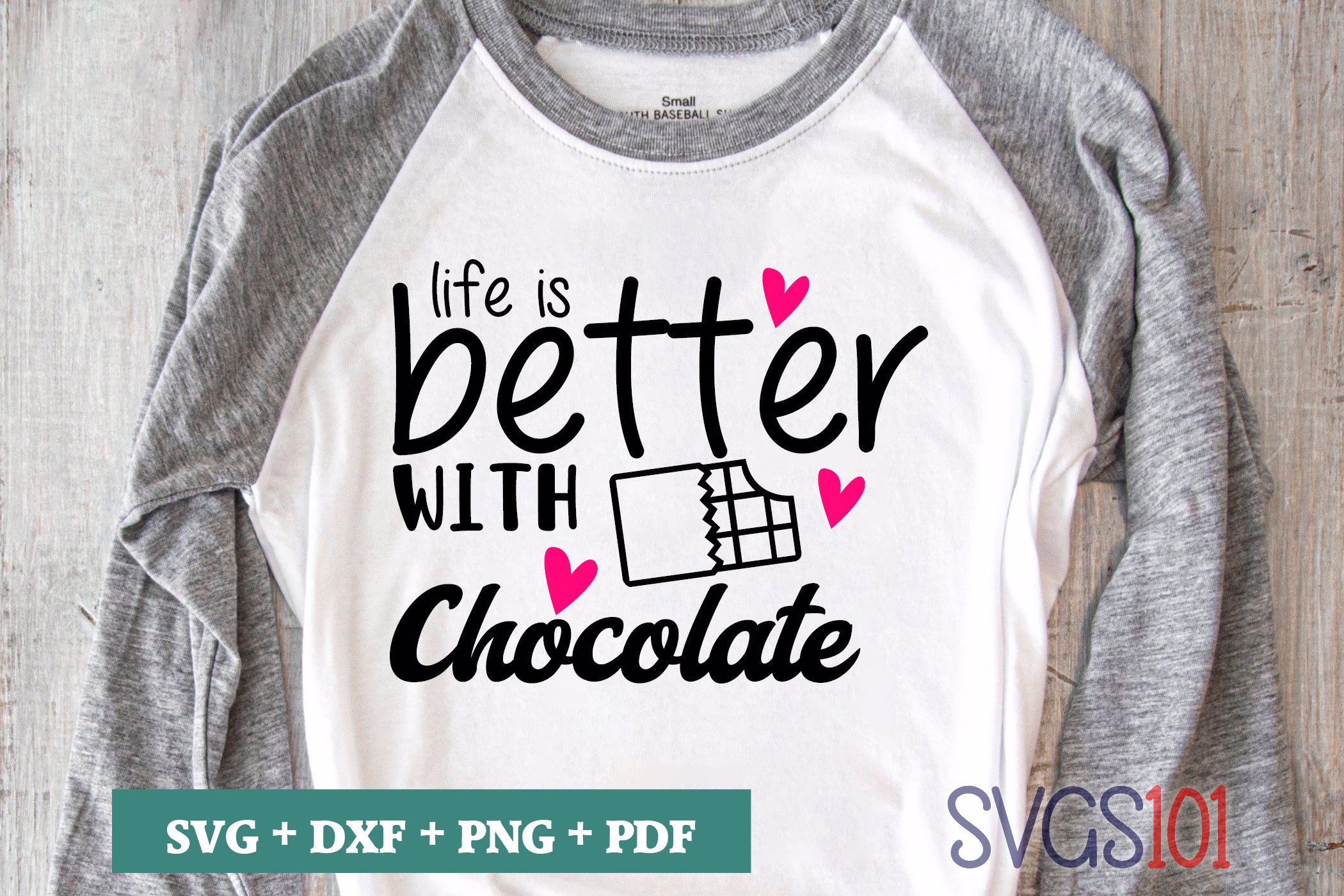 Life Is Better With Chocolate