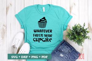 Whatever Frosts Your Cupcake