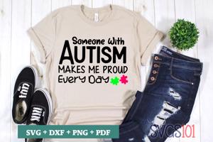 Someone with Autism Makes Me Proud Everyday