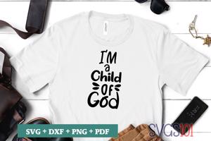 I'm A Child Of God