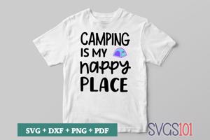 Camping is My Happy Place