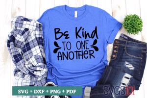 Be Kind To One Another