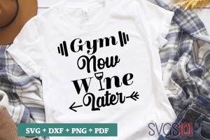 Gym Now Wine Later