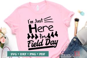 I'm Here Just For Field Day