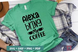 Alexa Bring Me Coffee