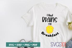 I Had Brains For Breakfast
