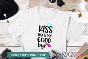 Kiss My Class Good Bye