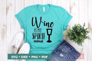 Wine Is My Spirit Animal