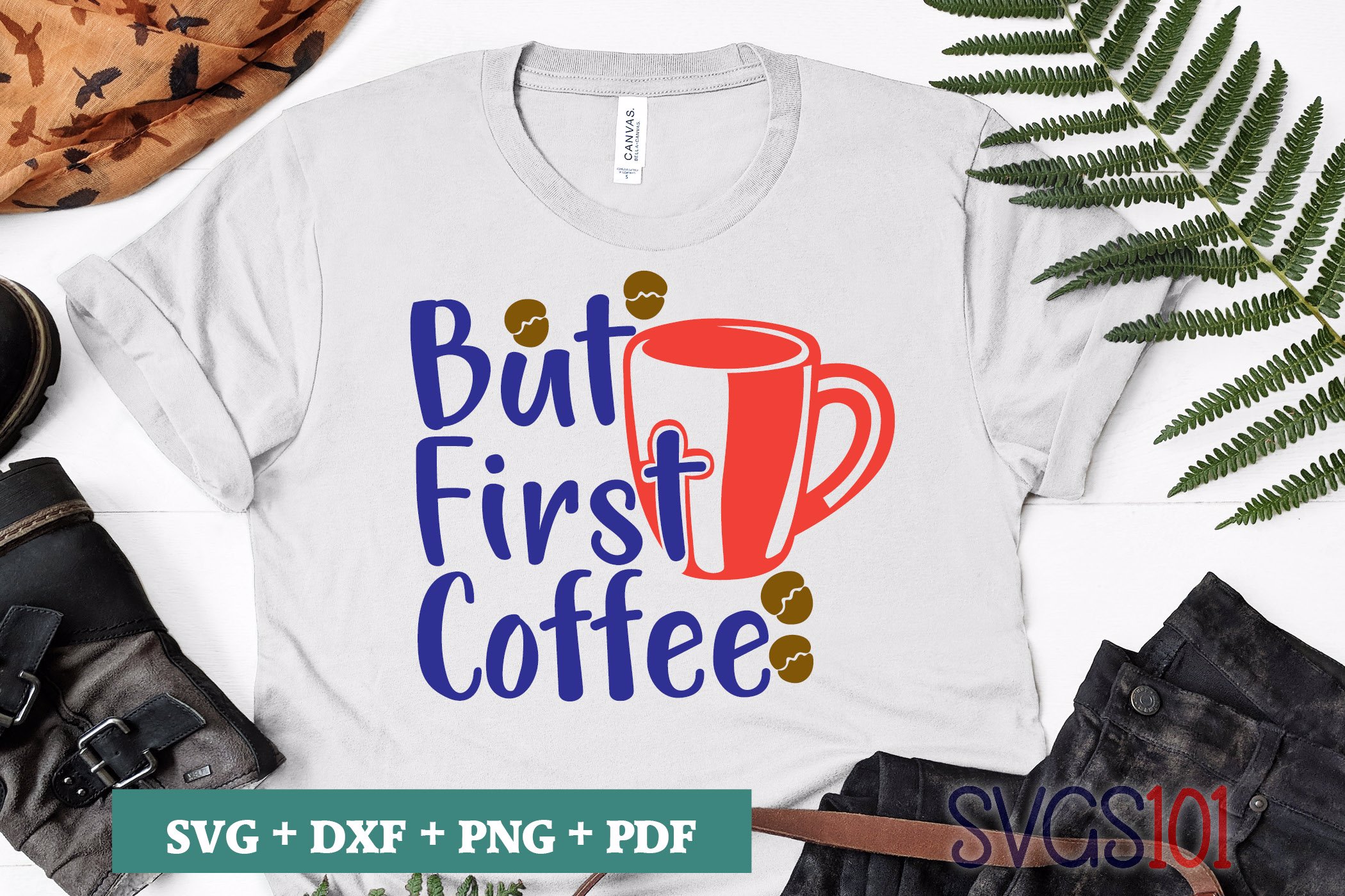 But First Coffee