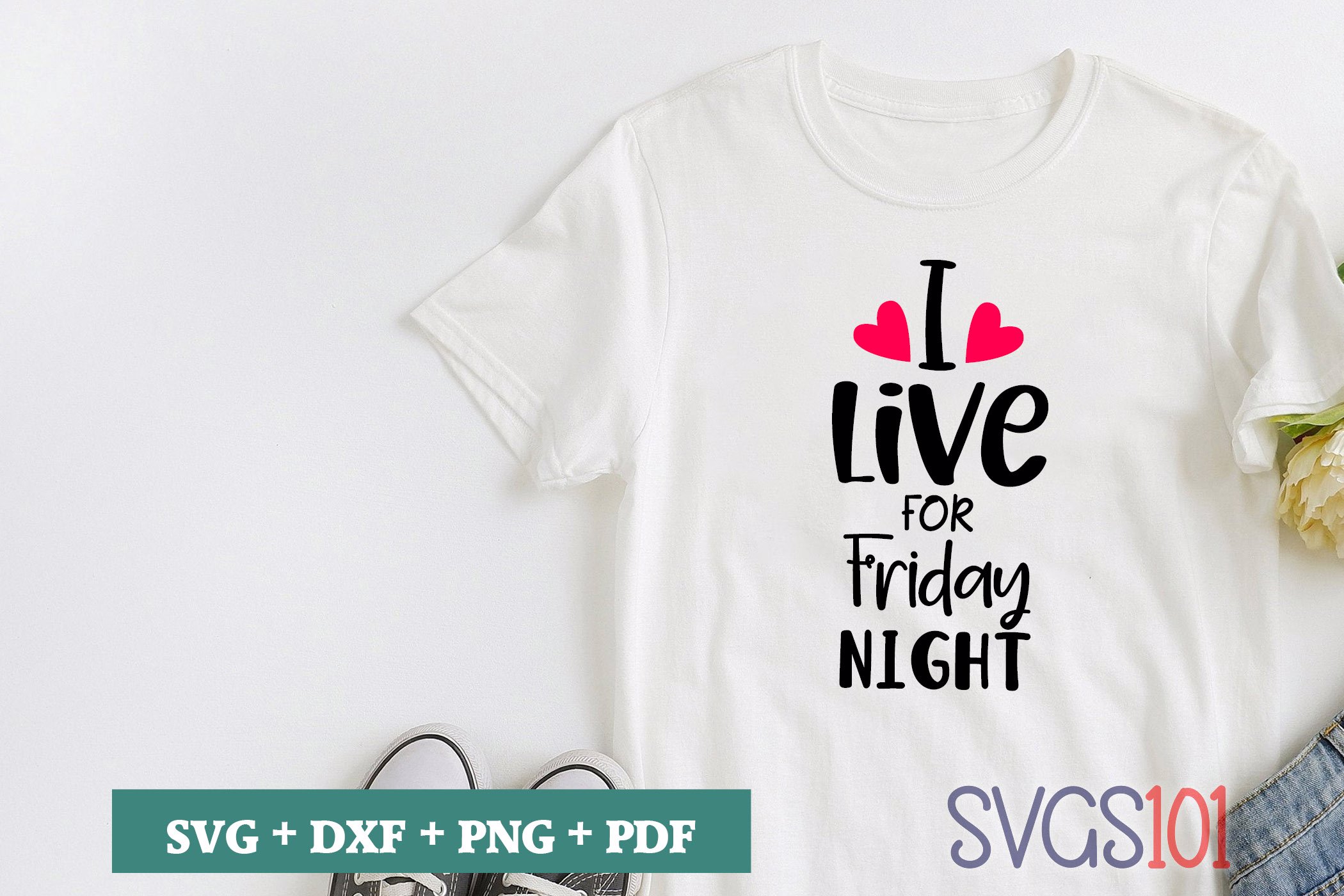I Live For Friday Night