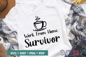 Work From Home Survivor