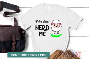 Baby Don't Herd Me